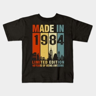 Made In 1984 40th Birthday 40 Years Old Kids T-Shirt